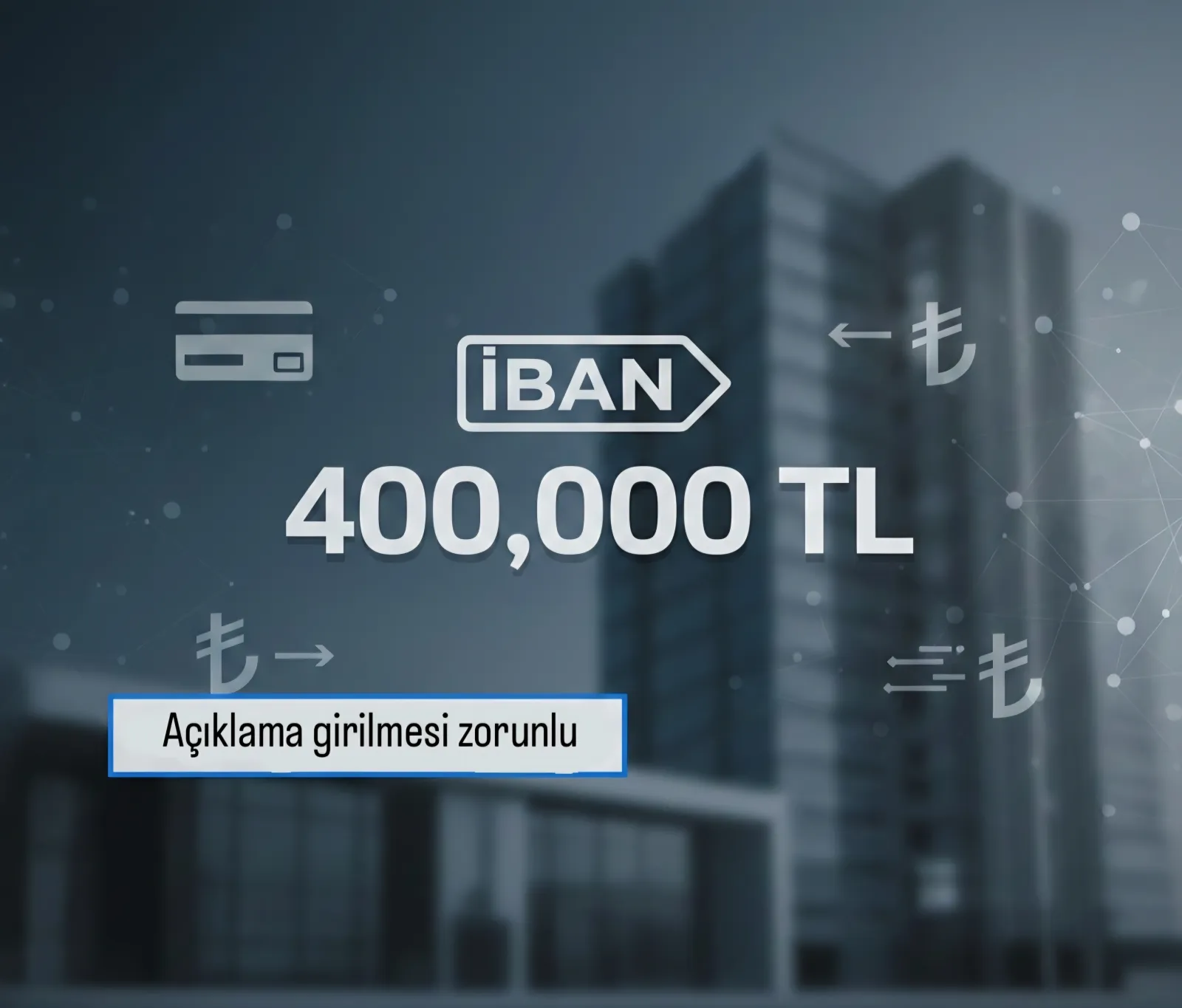 15 Mart’tan İtibaren IBAN Transferlerinde Yeni Zorunluluk