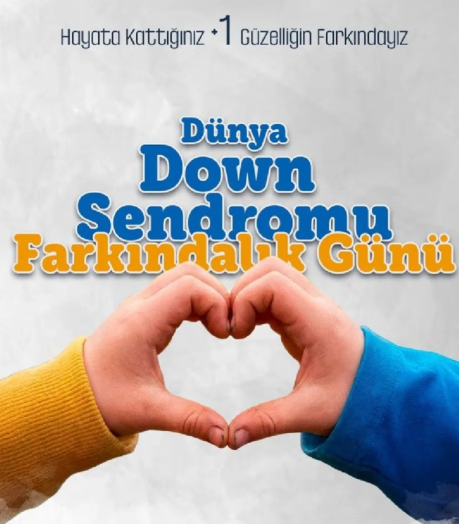 Belediye Başkanı Prof. Dr. İlhan Geçit’ten Down Sendromu Farkındalık Günü Mesajı