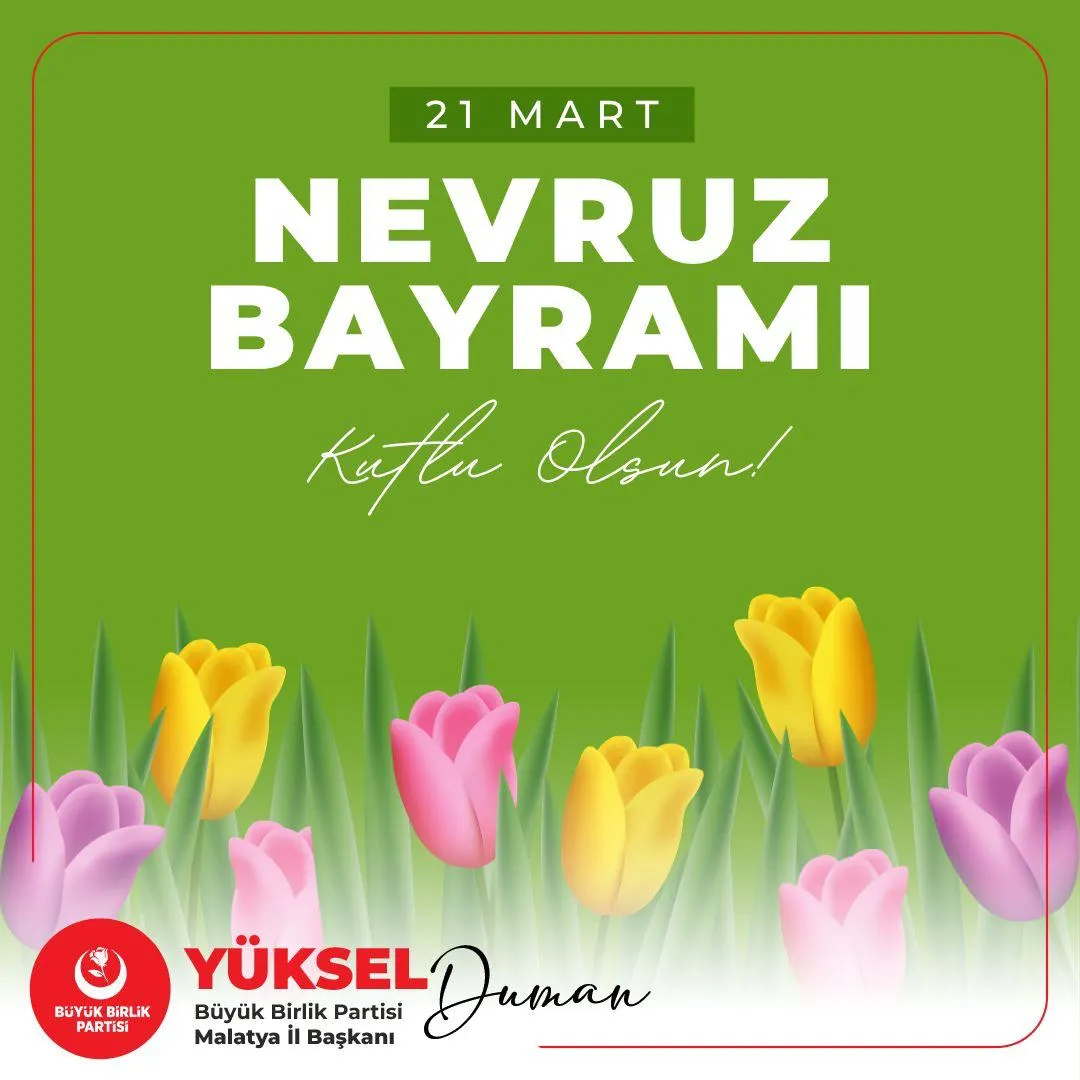 Büyük Birlik Partisi’nden Nevruz Bayramı Mesajı