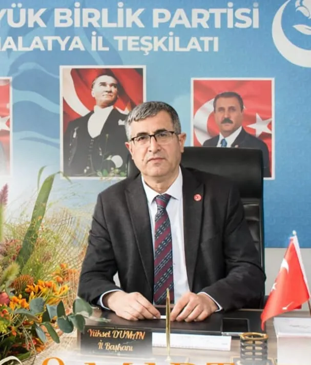 BBP Malatya İl Başkanı Yüksel Duman’dan Çifte Mesaj: “Malatya Güçlenerek Yoluna Devam Ediyor”