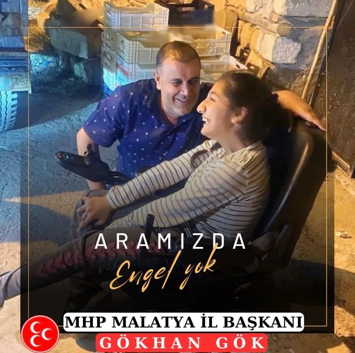 MHP MALATYA İL BAŞKANI GÖKHAN GÖK’TEN ENGELLİLER HAFTASI MESAJI