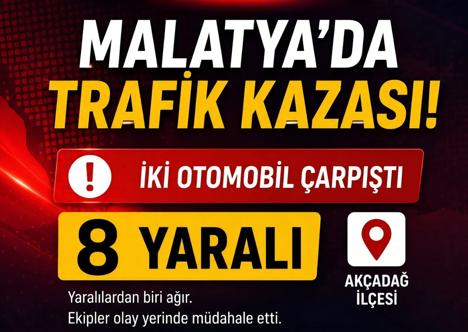 Malatya’da Feci Kaza